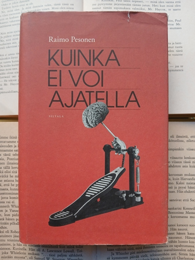 Raimo Pesonen - Kuinka ei voi ajatella (sid.)