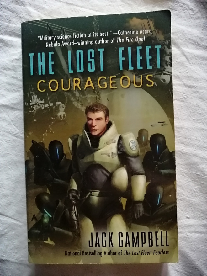 Campbell, Jack: Lost Fleet, the book 3: Courageous