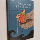 Marjaleena Lembcke : Satu sadusta joka oli satua - pikkukuva 1