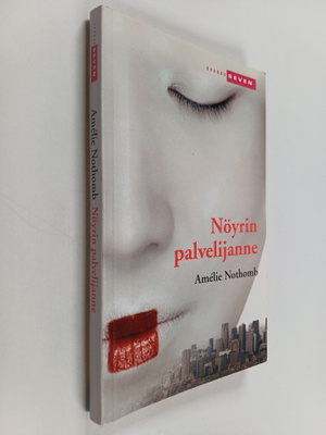 Amelie Nothomb : Nöyrin palvelijanne