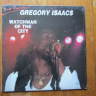 Gregory Isaacs – Watchman Of The City - pikkukuva 1