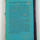 Terho Ora : Kotieläinoppi 3 : Yleisimmät kotieläinsairaud... - pikkukuva 2