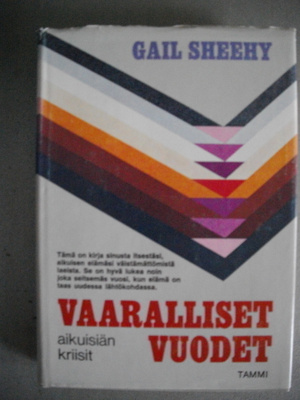 Gail Sheehy: Vaaralliset vuodet (17.3)