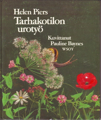 Helen Piers - Tarhakotilon urotyö