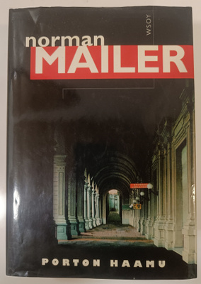 Norman Mailer: Porton haamu
