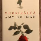 Amy Gutman: Vuosipäivä - pikkukuva 1