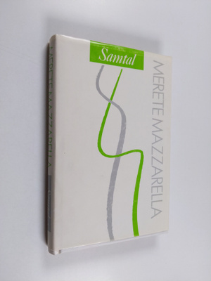 Merete Mazzarella : Samtal