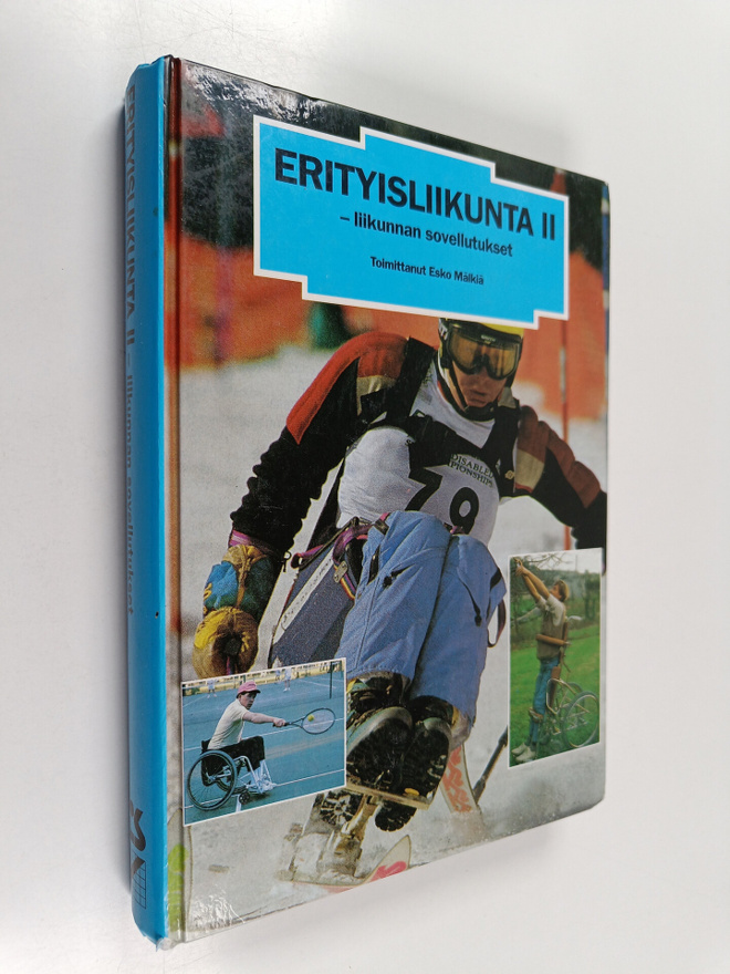 Erityisliikunta 2 : Kasvatukselliset, tekniset ja rakente...