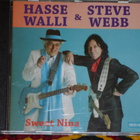 CD - HASSE WALLI & STEVE WEBB - Sweet Nina - 2005 MINT- - pikkukuva 1