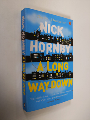 Nick Hornby : A Long Way Down