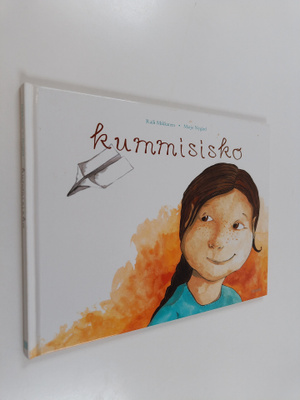 Raili Mikkanen ym. : Kummisisko