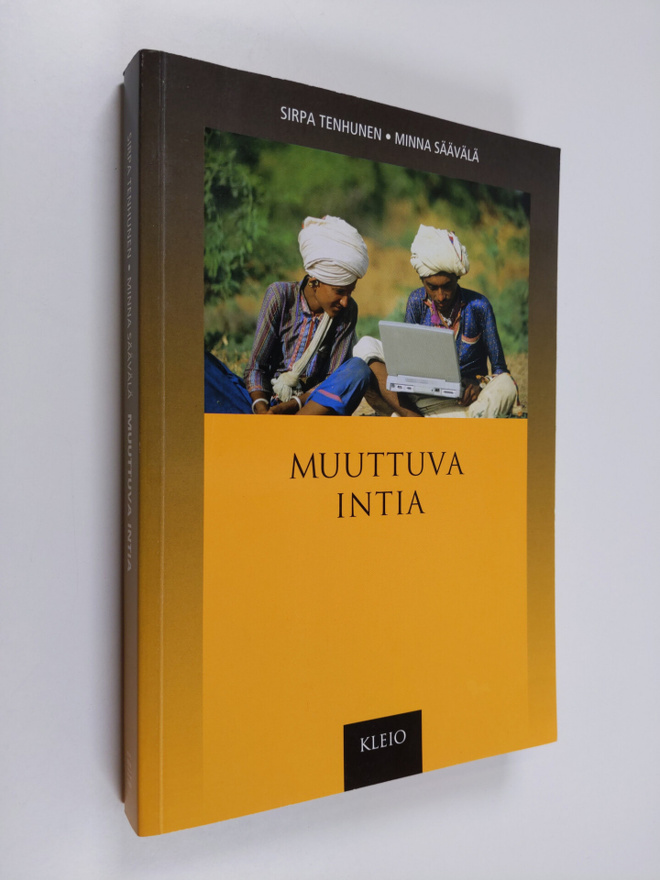 Sirpa Tenhunen : Muuttuva Intia
