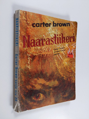 Carter Brown : Naarastiikeri