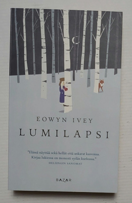 Eowyn Ivey - Lumilapsi