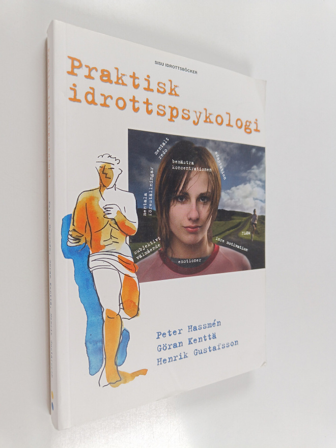 Peter Hassmen : Praktisk idrottspsykologi