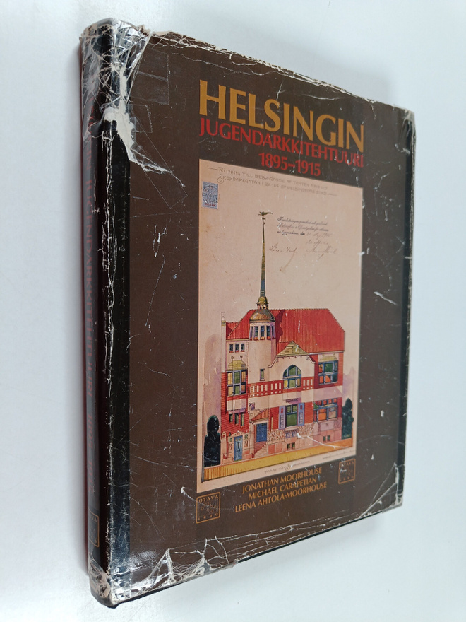 Jonathan Moorhouse : Helsingin jugendarkkitehtuuri 1895-1915
