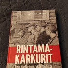 Rintamakarkurit Eino Hietarinne yksi monista - pikkukuva 1
