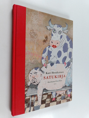 Kari Hotakainen : Satukirja