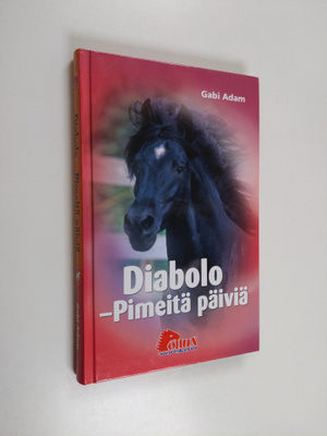 Gabi Adam : Diabolo : pimeitä päiviä