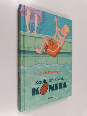 Tuula Kallioniemi : Koulu on kivaa, Konsta