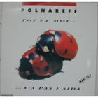 MICHEL  POLNAREFF :: TOI  ET  MOI :: VINYYLI  MAXI 12"  1990 - pikkukuva 1