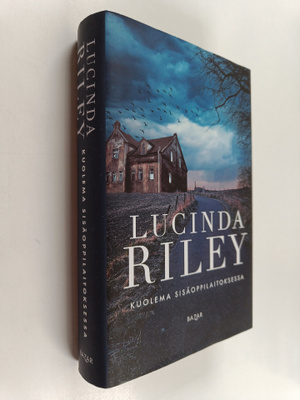 Lucinda Riley : Kuolema sisäoppilaitoksessa