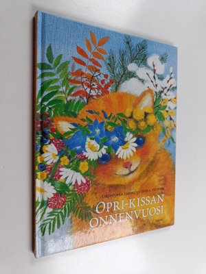 Esko-Pekka Tiitinen ym. : Opri-kissan onnenvuosi