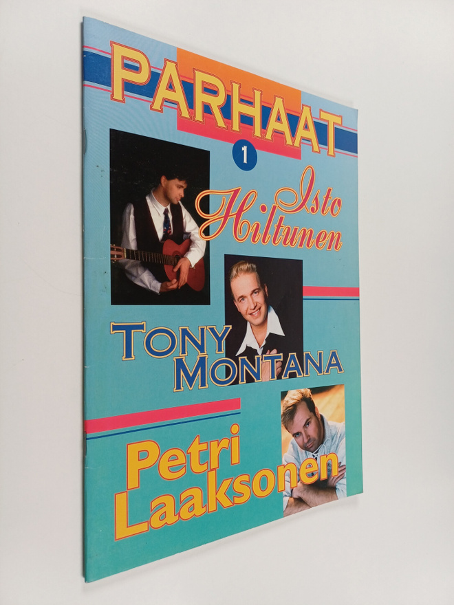 Parhaat, 1 - Isto Hiltunen, Tony Montana, Petri Laaksonen