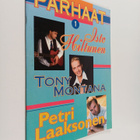 Parhaat, 1 - Isto Hiltunen, Tony Montana, Petri Laaksonen - pikkukuva 1
