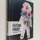 Aku Varamäki : Future proof : tulevaisuuden työkirja - pikkukuva 1