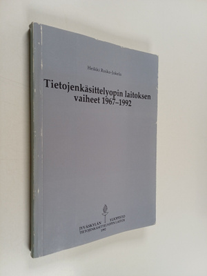 Tietojenkäsittelyopin laitoksen vaiheet 1967-1992