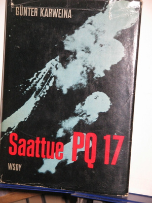 Günter Karweina : Saattue PQ 17