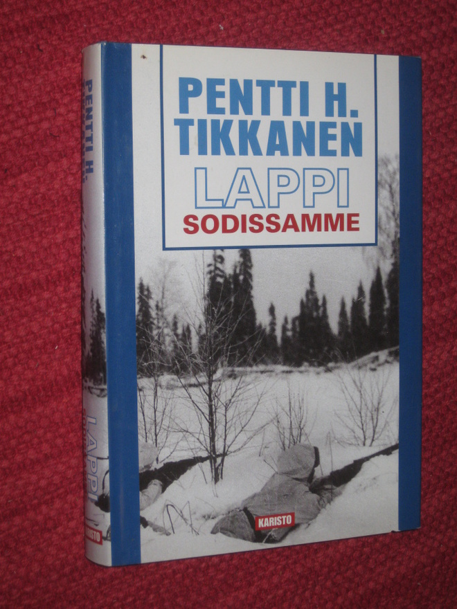 Lappi sodissamme  Tikkanen, Pentti