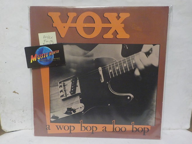 VOX - A WOP BOP A LOO BOP EX+/EX FIN -86 LP