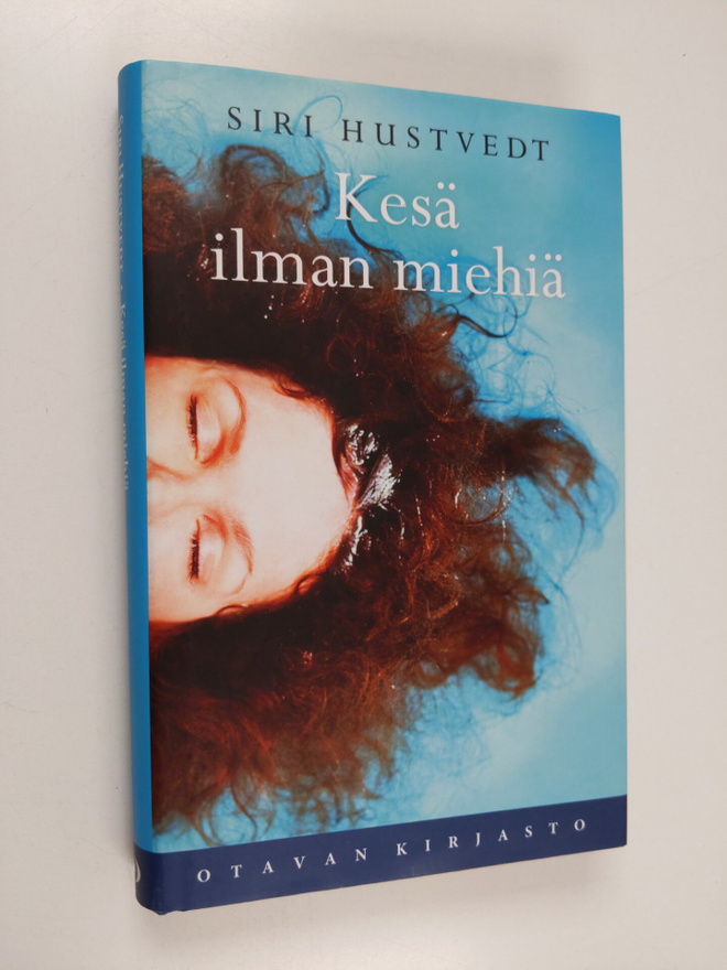 Siri Hustvedt : Kesä ilman miehiä