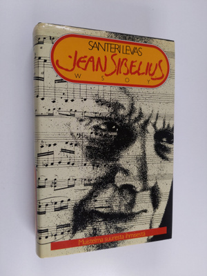 Santeri Levas : Jean Sibelius - Muistelma suuresta ihmisestä