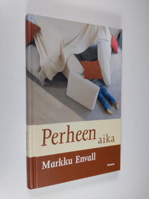 Markku Envall : Perheen aika