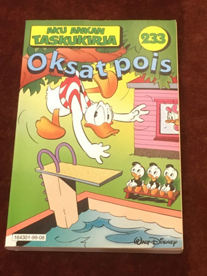 AKU ANKAN TASKUKIRJA - 233 - OKSAT POIS