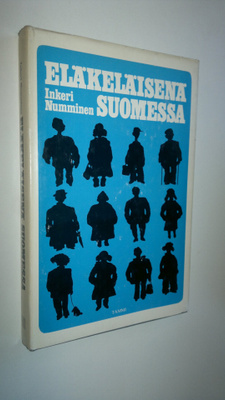 Inkeri Numminen : Eläkeläisenä Suomessa