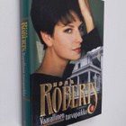 Nora Roberts : Vaarallinen turvapaikka 1 - pikkukuva 1