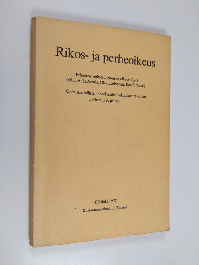 Rikos- ja perheoikeus : eripainos teoksesta Suomen oikeus...