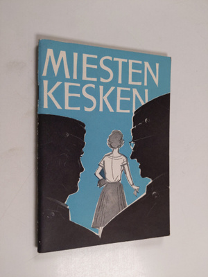 Miesten kesken