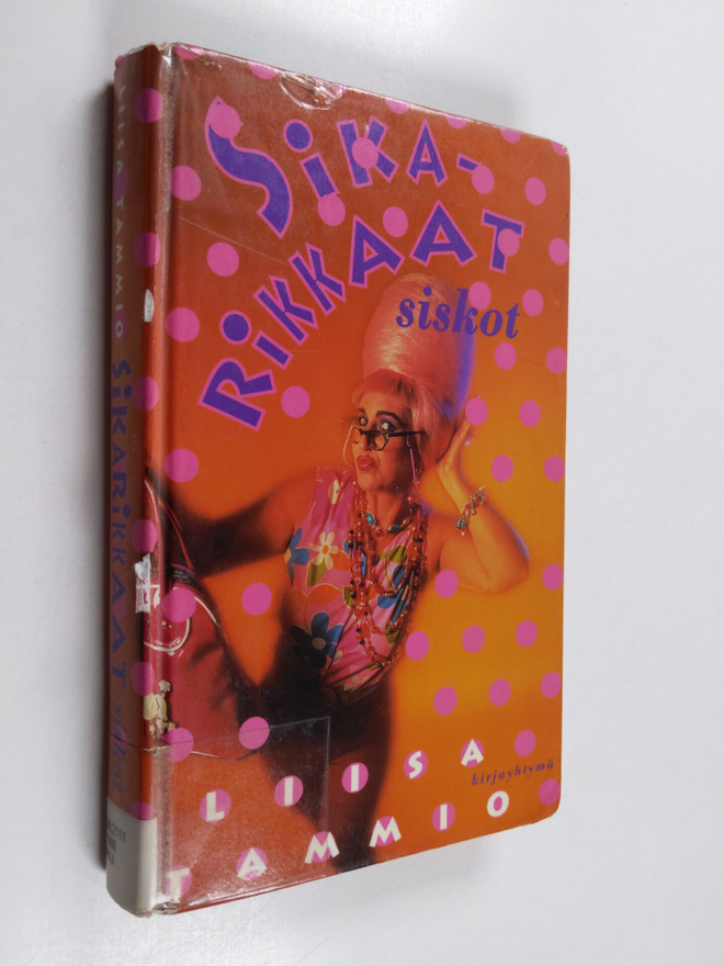 Liisa Tammio : Sikarikkaat siskot