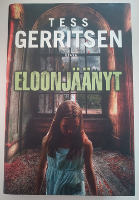 Tess Gerritsen: Eloonjäänyt