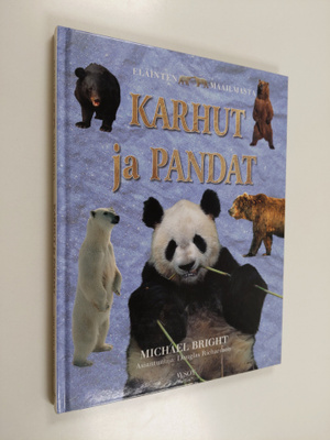Michael Bright : Karhut ja pandat