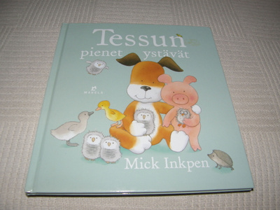 Mick Inkpen Tessun pienet ystävät