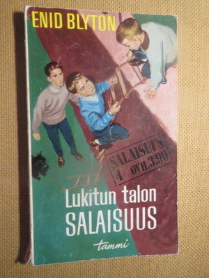 Enid Blyton: Lukitun talon salaisuus