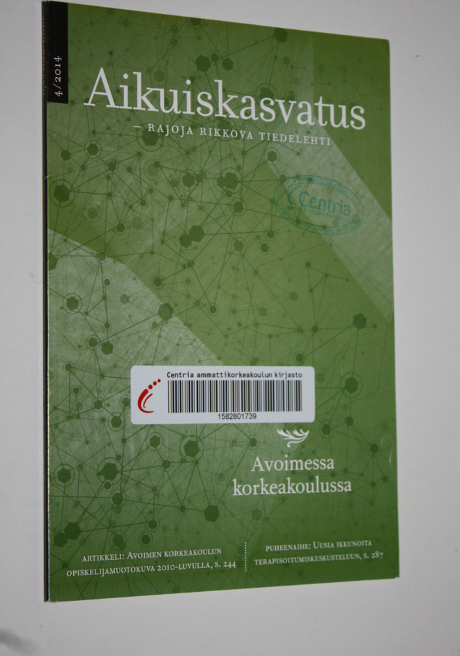 Aikuiskasvatus 4/2014 : aikuiskasvatustieteellinen aikaka...