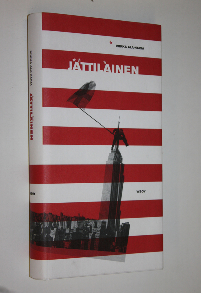 Riikka Ala-Harja : Jättiläinen