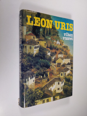 Leon Uris : Vihan vuoret